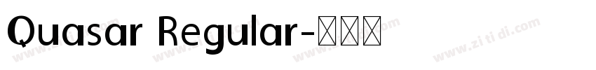 Quasar Regular字体转换